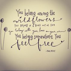 bfrinspiration #tompetty #songlyric Song, Quot, Tompetti