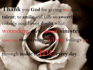 thank you God for giving me such a talent; to smile and talk so ...