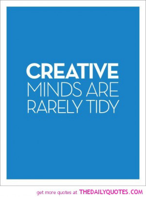 creative minds quote funny sayings happy quotes nice pics good