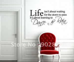... dance in the rain Living Room Vinyl Mural Wall Decal Quote Saying