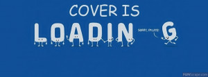 Funny Loading Cover Profile Facebook Covers