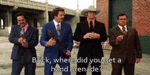 Brick, where did you get a hand grenade?