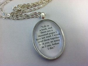 Clockwork Princess Inspired 'Life is a Book' quote Necklace