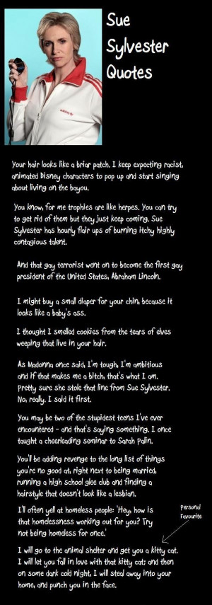 Sue Sylvester quotes lol I love glee @katlyn clay @Katie Clay look at ...