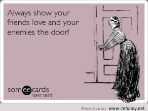 Funny-sayings-with-e-card-about-friends-and-enemies_large