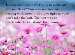 Is someone in your life trying to point out all your flaws? You may ...
