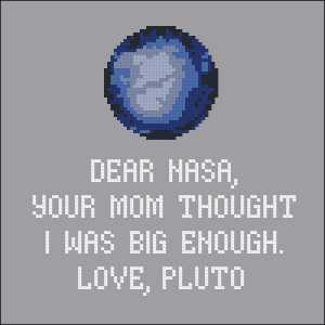 Home Products Cross Stitch Patterns Science Patterns Pluto funny quote