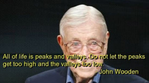 John wooden, quotes, sayings, life, awesome quote, wisdom