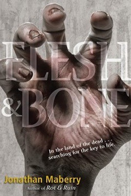Start by marking “Flesh and Bone (Benny Imura, #3)” as Want to ...