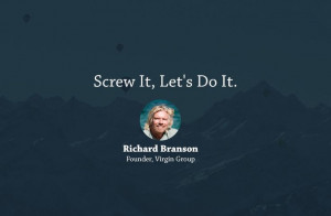 Screw It, Lets Do It. #inspiring #quote
