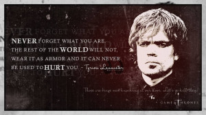 Tyrion Lannister, A quote by Tyrion Lannister from Game of Thrones
