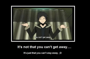 Durarara!! Izaya Orihara Motivational Poster by epicbleachfan998