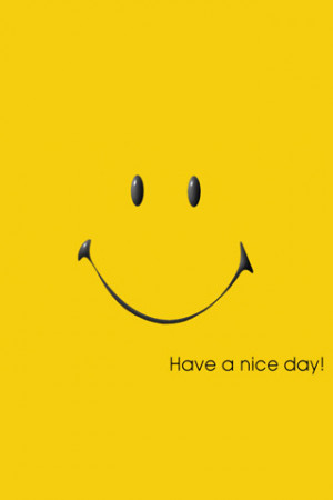 quote,cute,quotes,smile,have,a,nice,day,nice ...