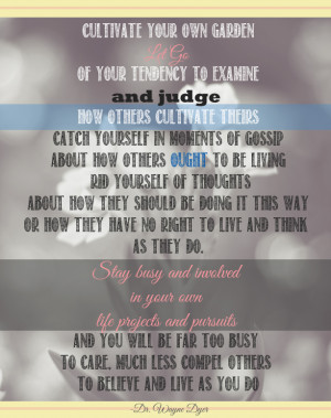 Dr-Wayne-Dyer-Quote-Motivational-Inspirational-positive-happiness-life ...