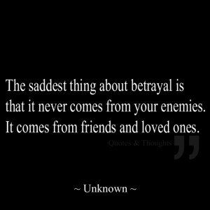 Family Betrayal Quotes Family betrayal quotes quotes