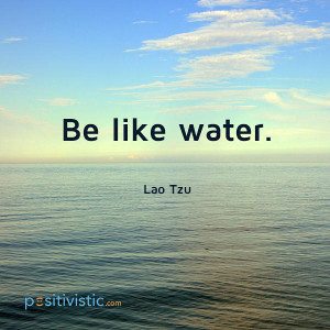 simple yet powerful quote from lao tzu: laotzu water ideal advice ...