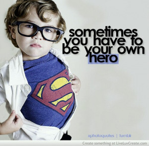 cute, cute hero, love, pretty, quote, quotes, true kid