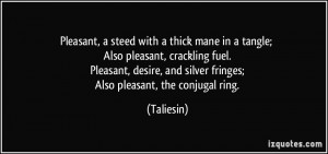 Pleasant, a steed with a thick mane in a tangle; Also pleasant ...