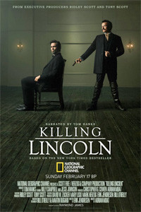 ... Who Needs No Introduction has a B-Movie Sneer in 'Killing Lincoln