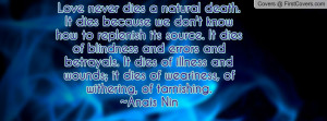 Love Quotes Sad Never Dies Natural Death