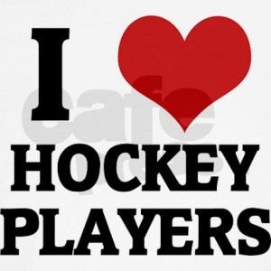 Results for I Love Hockey Players Quotes.