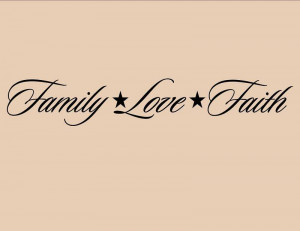 FAMILY-LOVE-FAITH-Vinyl-wall-quotes-lettering-sayings-On-Wall-Decal ...