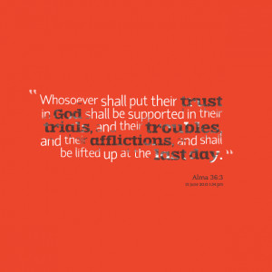 Quotes Picture: whosoever shall put their trust in god shall be ...