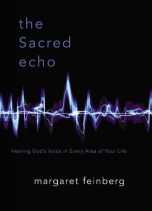 Start by marking “The Sacred Echo: Hearing God's Voice in Every Area ...