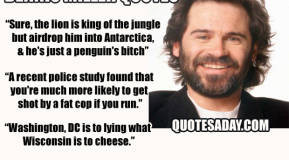 Dennis Miller Quotes