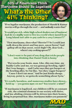 mad magazine the idiotical 59% of Americans Think Marijuana Should Be ...