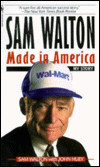 Sam Walton: Made In America , My Story, by Sam Walton (with John Huey ...