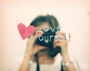 confidence, heart, love, love yourself, quote