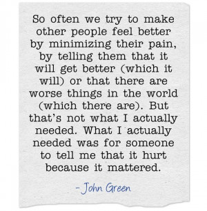 quote #John_Green #pain #myt