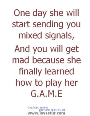 Mixed Signals Quotes