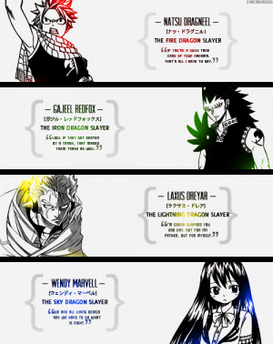 Fairy Tail has several dragon slayers.