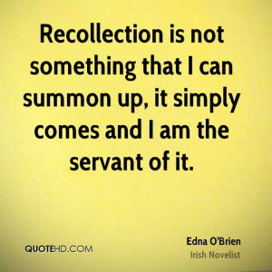 Edna O'Brien Quotes