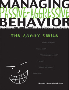 Managing Passive-Aggressive Behavior of Children and Youth at School ...