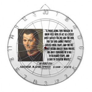Machiavelli Prince Imitate Fox Lion Advice Quote Dartboard
