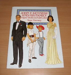 John F Kennedy His Family Paper Dolls in Full Color Tom Tierney Uncut