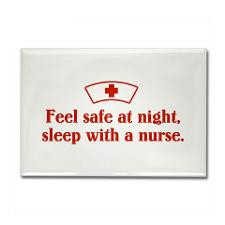 Feel safe at night, sleep with a nurse. Rectangle for