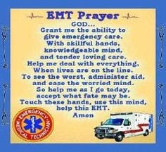 Paramedic Funny Quotes | Myxer - ecnalubmagirl911 - EMT Prayer ...