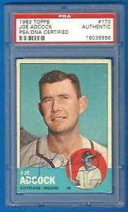 JOE ADCOCK Signed 1963 Topps Card PSA DNA Braves Reds Angels