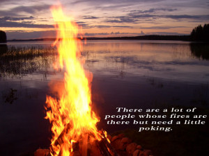 0222There are a lot of people whose fires are there but need a little ...