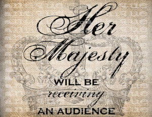 Antique Her Majesty Quote Crown Ornate French Scroll Digital Download ...