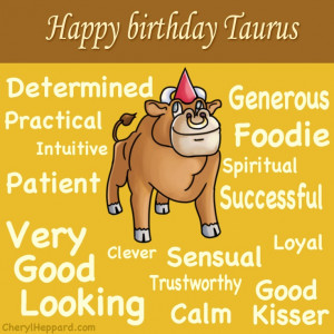 Happy Birthday May Month Happy birthday taurus