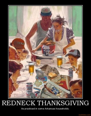 Redneck Thanksgiving - Funny Picture