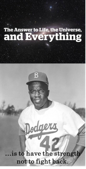 Jackie Robinson.