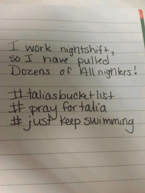 Talia wanted to pull five all-nighters. One fan posted this picture to ...