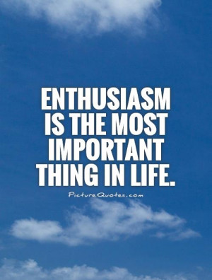 Important Quotes Enthusiasm Quotes Tennessee Williams Quotes