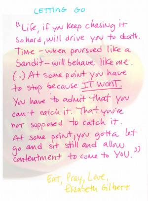 letting go quotes by Elizabeth Gilbert